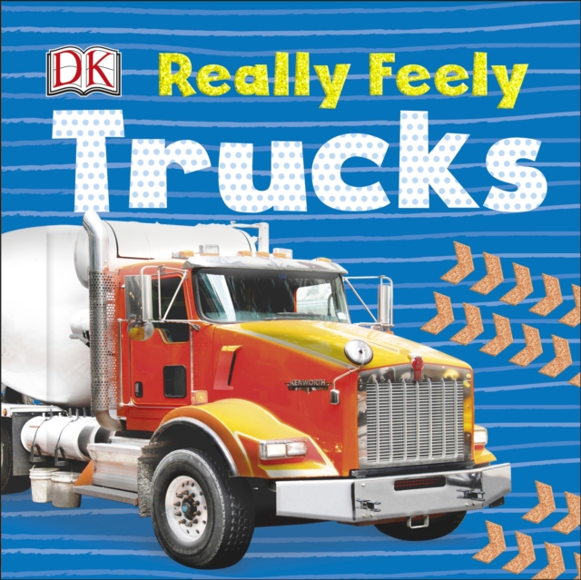 Really Feely Trucks, Board book Book