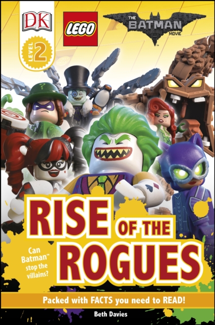 The LEGO (R) BATMAN MOVIE Rise of the Rogues, Hardback Book
