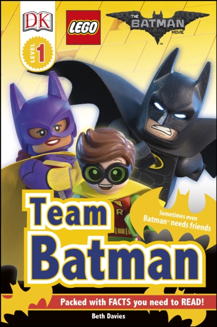 The LEGO (R) BATMAN MOVIE Team Batman, Hardback Book