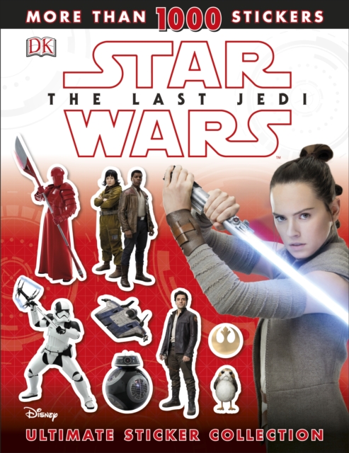 Star Wars The Last Jedi (TM) Ultimate Sticker Collection, Paperback / softback Book