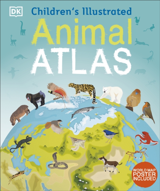 Children's Illustrated Animal Atlas, Hardback Book