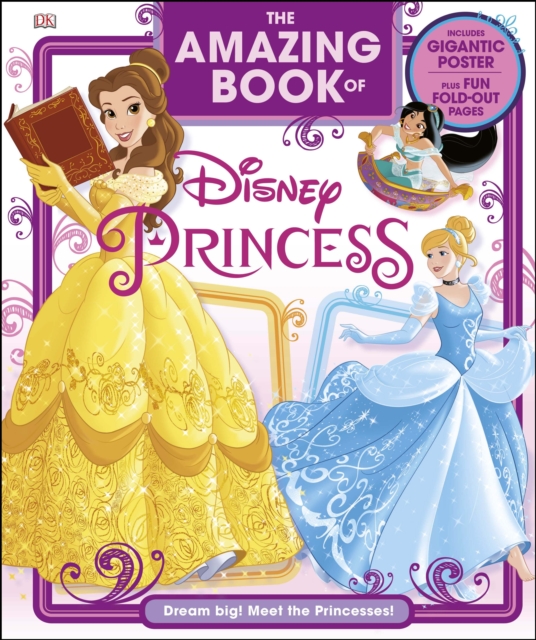 The Amazing Book of Disney Princess, Hardback Book