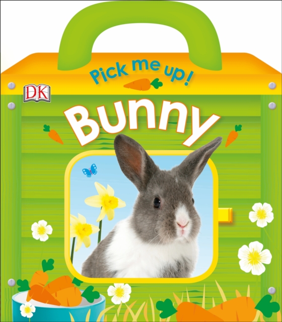 Pick Me Up! Bunny, Board book Book
