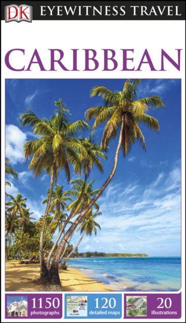 DK Eyewitness Travel Guide Caribbean, PDF eBook
