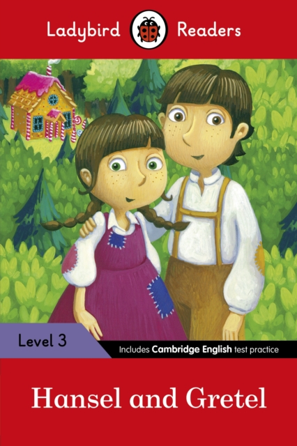 Ladybird Readers Level 3 - Hansel and Gretel (ELT Graded Reader), Paperback / softback Book