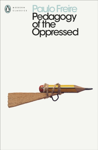 Pedagogy of the Oppressed, Paperback / softback Book