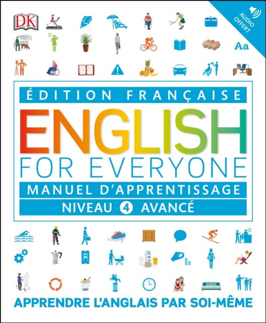 English for Everyone Course Book Level 4 Advanced : French language edition, Paperback / softback Book