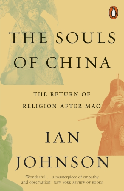 The Souls of China : The Return of Religion After Mao, EPUB eBook