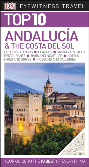 Top 10 Andaluc a and the Costa del Sol, PDF eBook