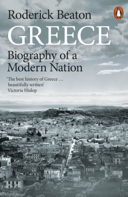 Greece : Biography of a Modern Nation, EPUB eBook