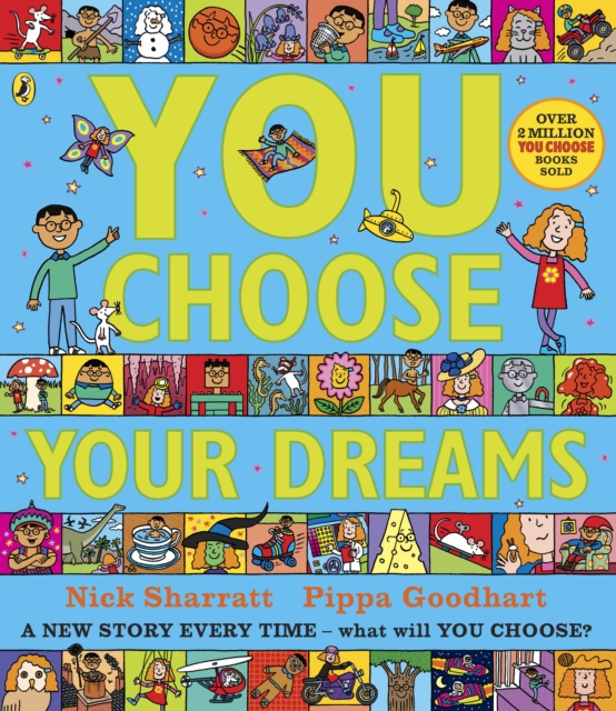 You Choose Your Dreams : A new story every time – what will YOU choose?, Paperback / softback Book