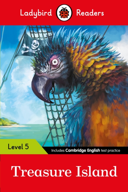 Ladybird Readers Level 5 - Treasure Island (ELT Graded Reader), Paperback / softback Book