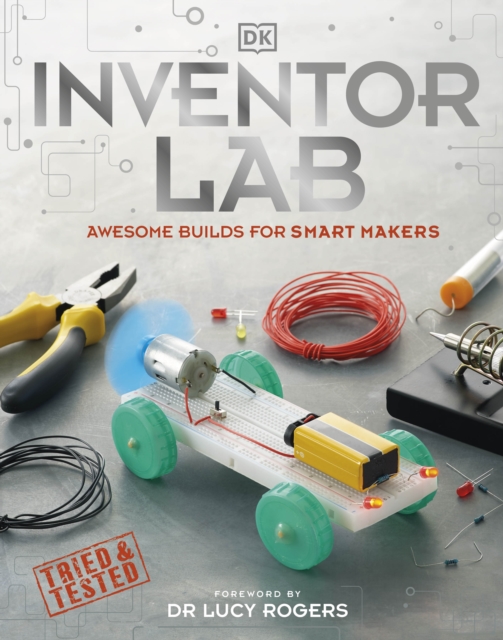 Inventor Lab : Awesome Builds for Smart Makers, Hardback Book