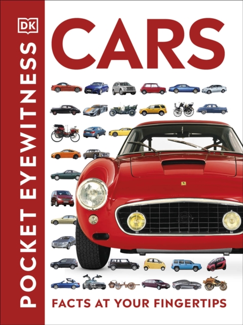 Pocket Eyewitness Cars : Facts at Your Fingertips, Paperback / softback Book