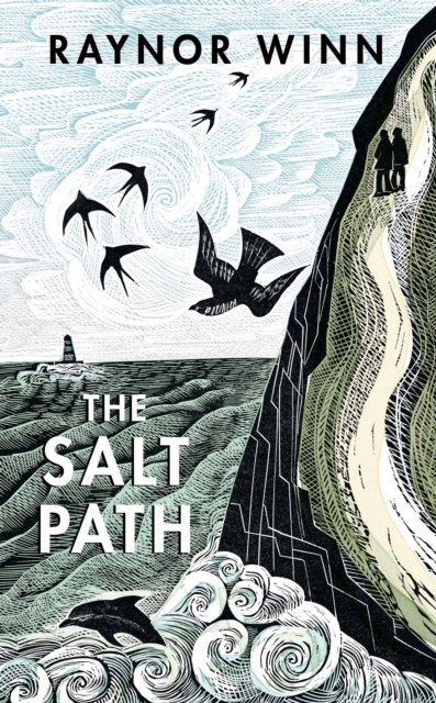 The Salt Path : The Sunday Times bestseller, shortlisted for the 2018 Costa Biography Award & The Wainwright Prize, Hardback Book