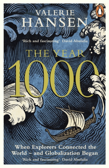 The Year 1000 : When Explorers Connected the World - and Globalization Began, Paperback / softback Book