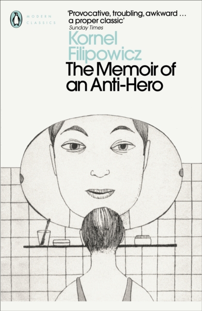 The Memoir of an Anti-Hero, Paperback / softback Book