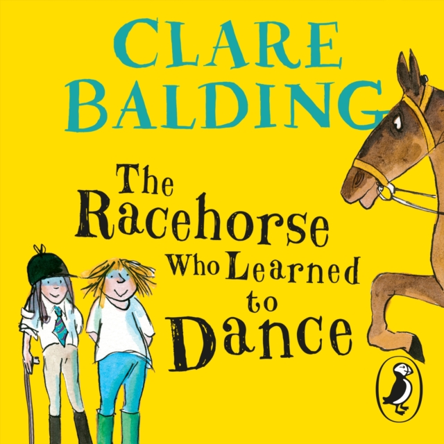 The Racehorse Who Learned to Dance, eAudiobook MP3 eaudioBook