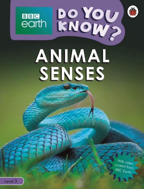 Do You Know? Level 3 - BBC Earth Animal Senses, Paperback / softback Book