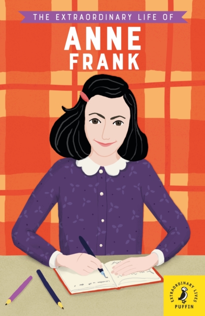 The Extraordinary Life of Anne Frank, EPUB eBook