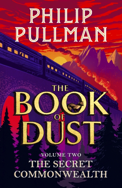 The Secret Commonwealth: The Book of Dust Volume Two : From the world of Philip Pullman's His Dark Materials - now a major BBC series, Hardback Book