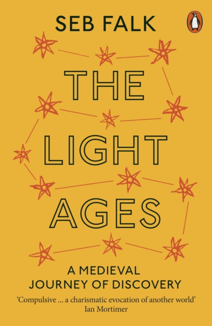 The Light Ages : A Medieval Journey of Discovery, EPUB eBook