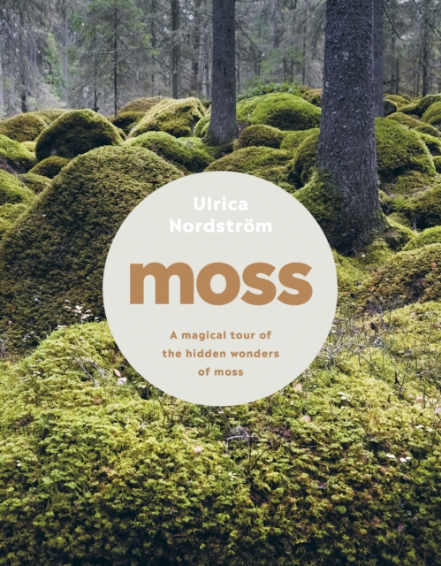 Moss, Hardback Book