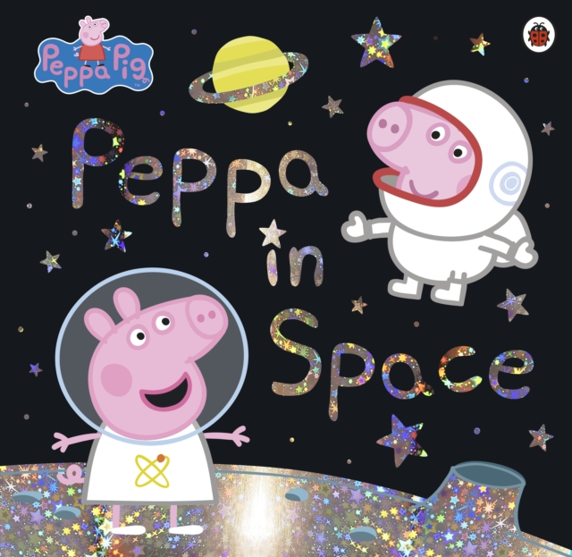 Peppa Pig: Peppa in Space, EPUB eBook
