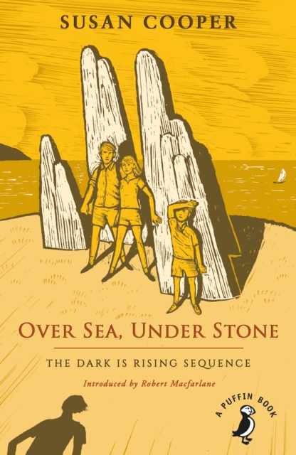 Over Sea, Under Stone : The Dark is Rising sequence, Paperback / softback Book