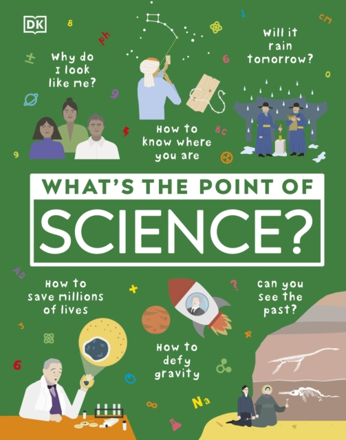 What's the Point of Science?, Hardback Book