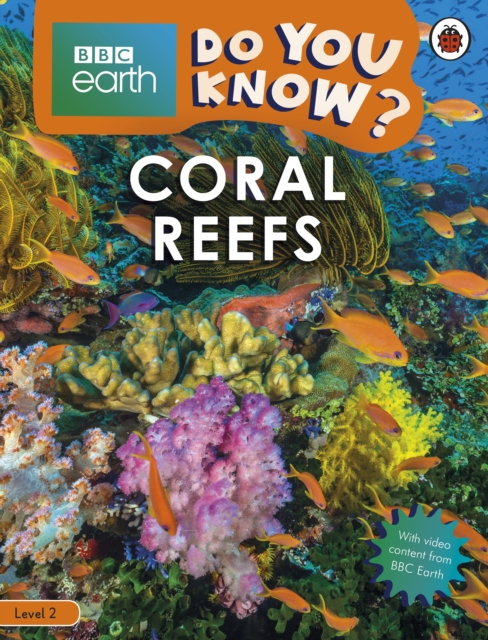 Do You Know? Level 2 - BBC Earth Coral Reefs, Paperback / softback Book