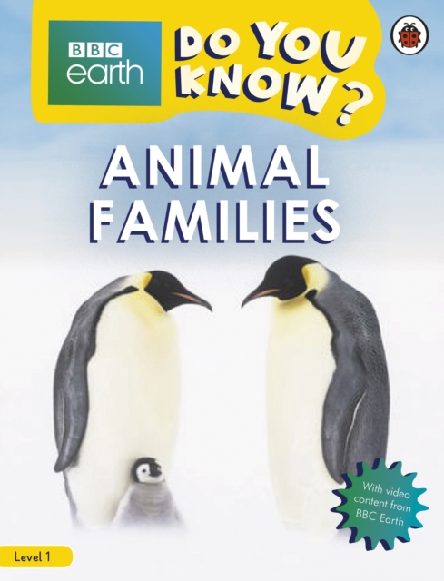 Do You Know? Level 1 - BBC Earth Animal Families, Paperback / softback Book