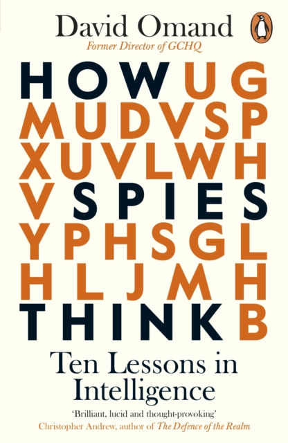 How Spies Think : Ten Lessons in Intelligence, EPUB eBook