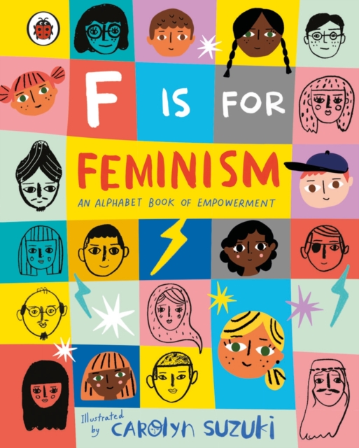 F is for Feminism: An Alphabet Book of Empowerment, EPUB eBook