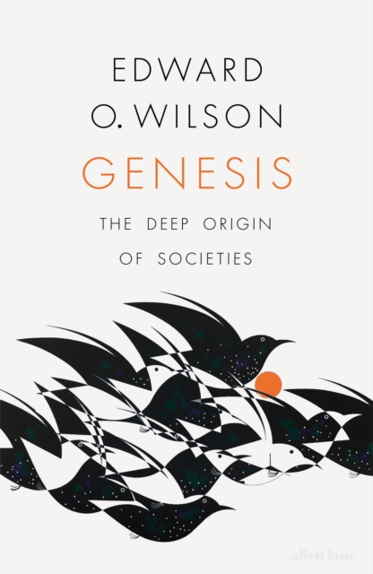 Genesis : The Deep Origin of Societies, Hardback Book