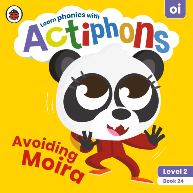 Actiphons Level 2 Book 24 Avoiding Moira : Learn phonics and get active with Actiphons!, Paperback / softback Book