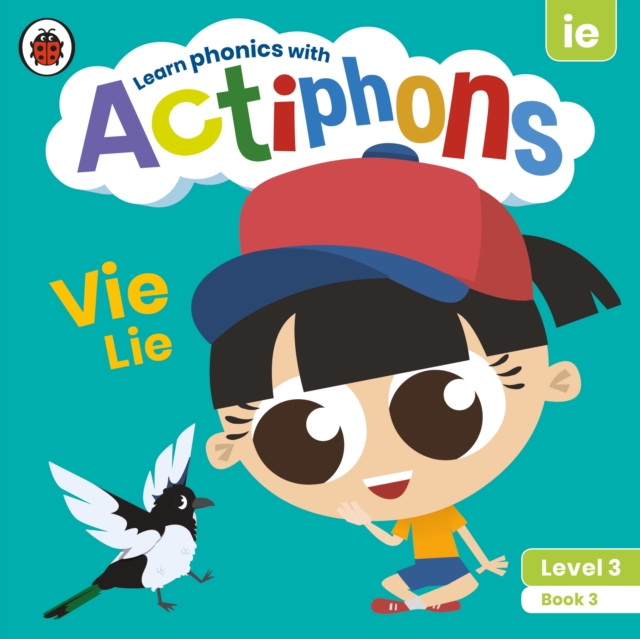 Actiphons Level 3 Book 3 Vie Lie : Learn phonics and get active with Actiphons!, Paperback / softback Book