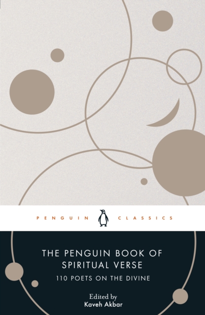 The Penguin Book of Spiritual Verse : 110 Poets on the Divine, EPUB eBook