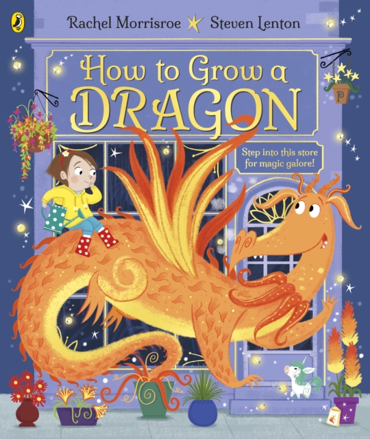How to Grow a Dragon, Paperback / softback Book