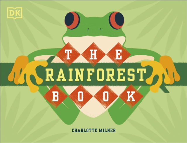 The Rainforest Book, Hardback Book