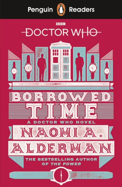 Penguin Readers Level 5: Doctor Who: Borrowed Time (ELT Graded Reader), Paperback / softback Book