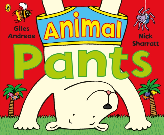 Animal Pants : from the bestselling Pants series, EPUB eBook