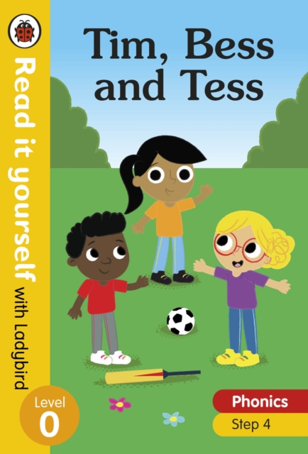 Tim, Bess and Tess - Read it yourself with Ladybird Level 0: Step 4, Hardback Book