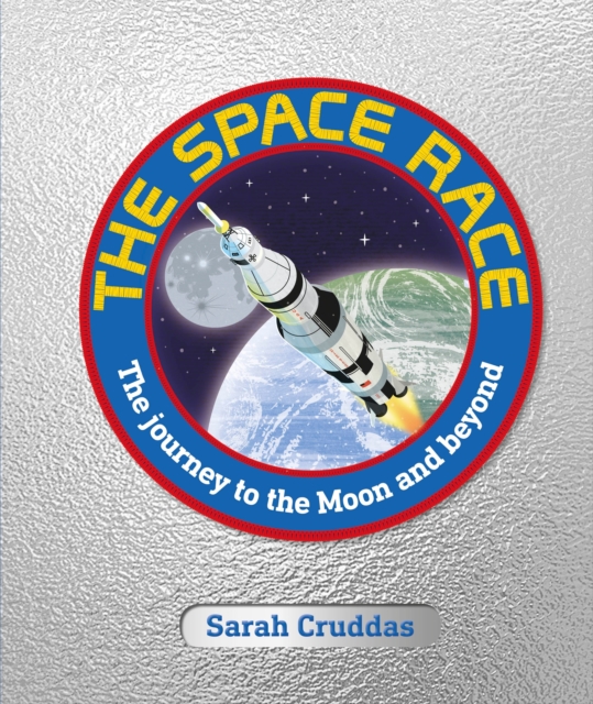 The Space Race : The Journey to the Moon and Beyond, EPUB eBook