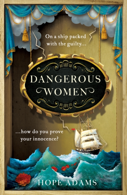 Dangerous Women : The compelling and beautifully written mystery about friendship, secrets and redemption, Hardback Book