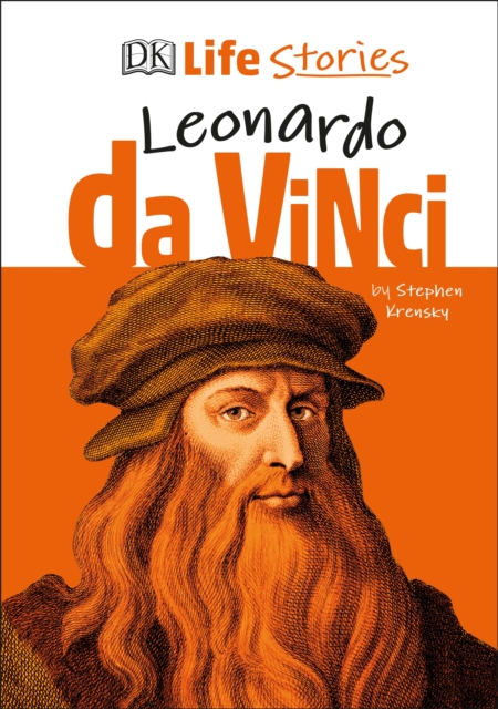 DK Life Stories Leonardo da Vinci, Hardback Book