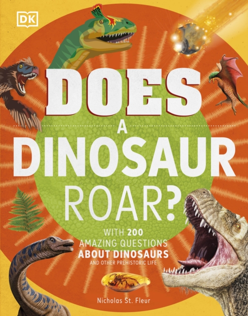 Does a Dinosaur Roar?, Hardback Book