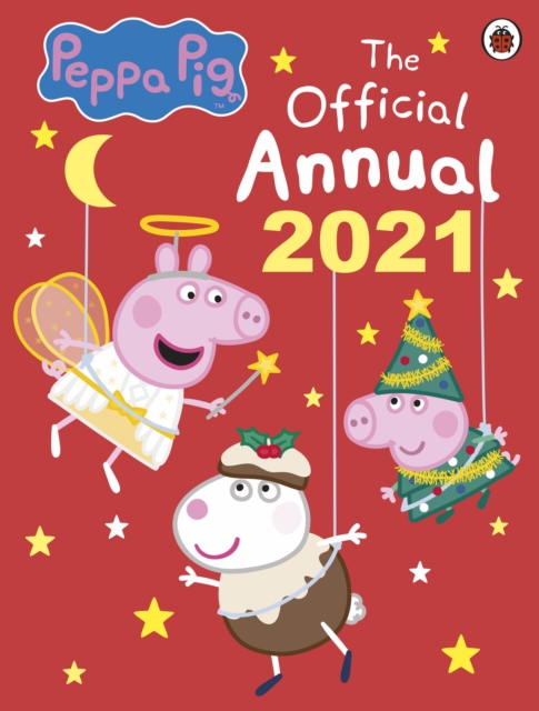 Peppa Pig: The Official Annual 2021, Hardback Book