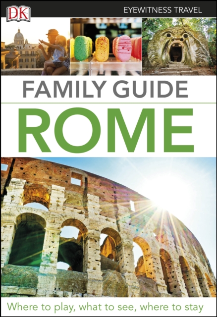 DK Eyewitness Family Guide Rome, EPUB eBook