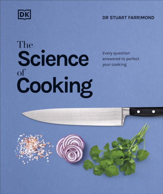 The Science of Cooking : Every Question Answered to Perfect your Cooking, EPUB eBook